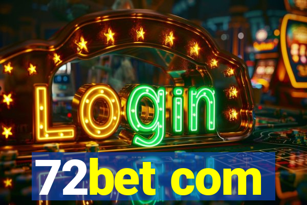 72bet com